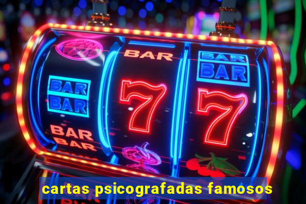 cartas psicografadas famosos